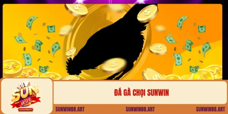 Đá Gà Chọi