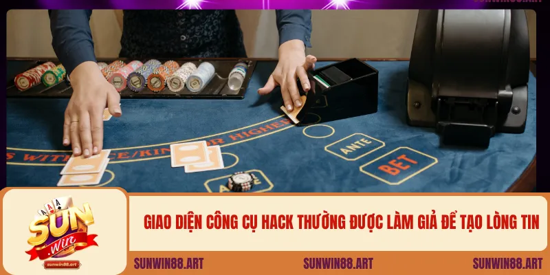 Giao diện công cụ hack thường được làm giả để tạo lòng tin